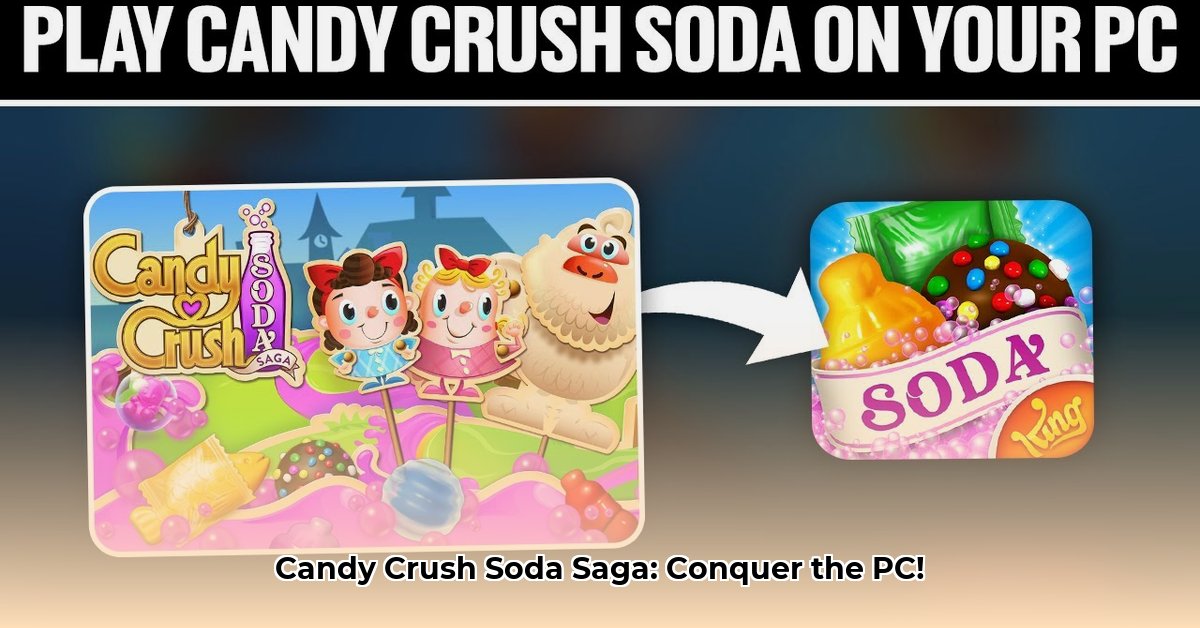 candy-crush-soda-saga-on-pc